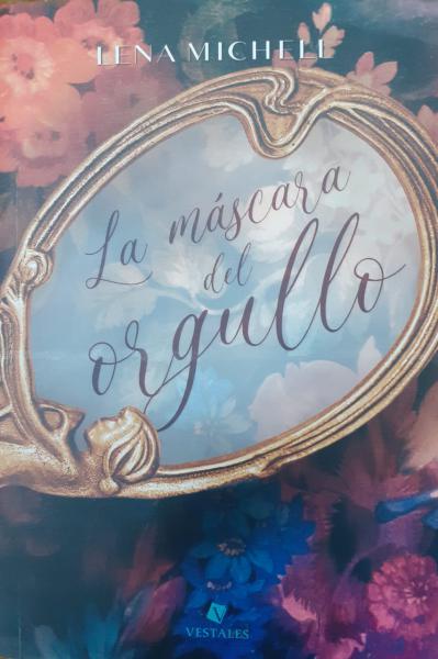 LA MASCARA DEL ORGULLO