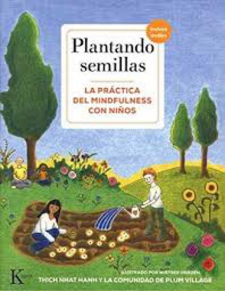 PLANTANDO SEMILLAS -MINDFULNES CON NIÑOS