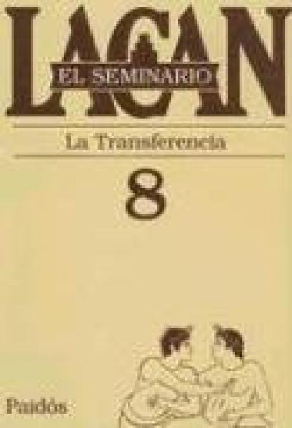 SEMINARIO 8-LA TRANSFERENCIA