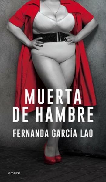 MUERTA DE HAMBRE