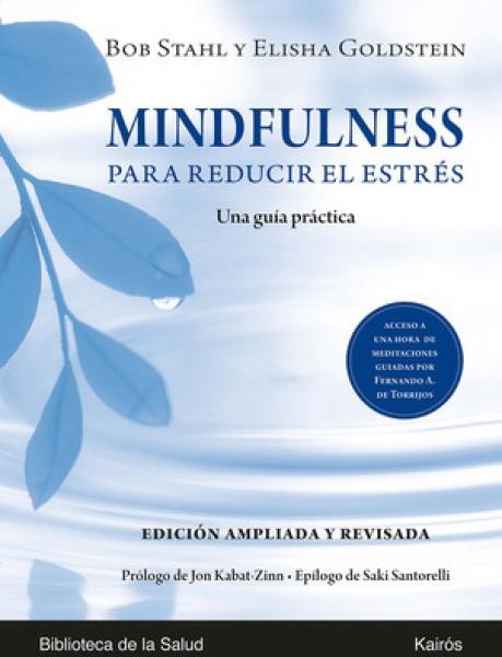 MINDFULNESS PARA REDUCIR EL ESTRES