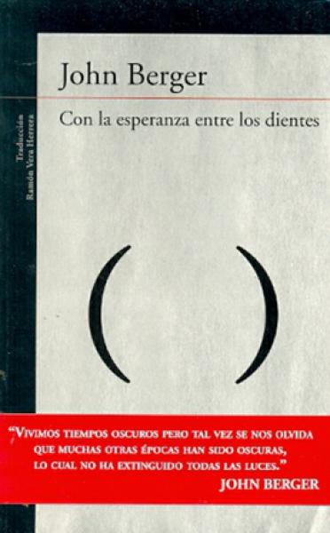 CON LA ESPERANZA ENTRE LOS DIENTES
