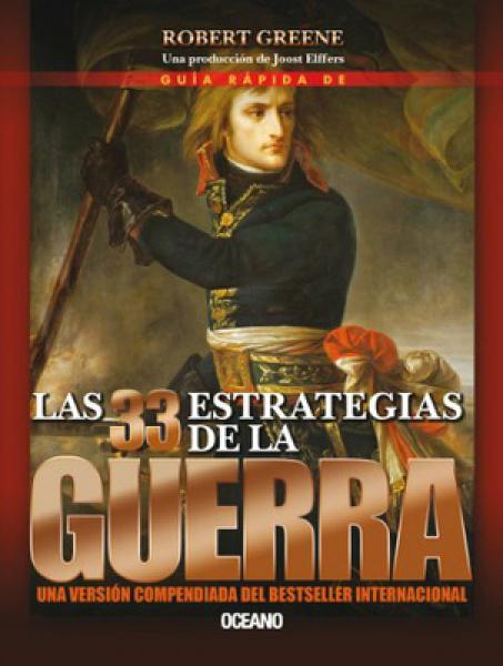 LAS 33 ESTRATEGIAS DE LA GUERRA