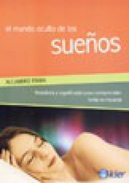 EL MUNDO OCULTO DE LOS SUEÑOS