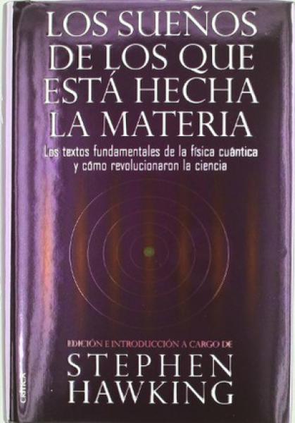 SUEÑOS DE LOS QUE ESTA HECHA LA MATERIA,