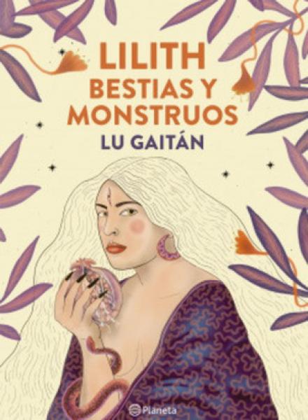 LILITH, BESTIAS Y MONSTRUOS