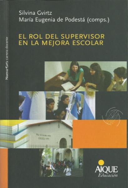 ROL DEL SUPERVISOR EN LA MEJORA ESCOLAR,