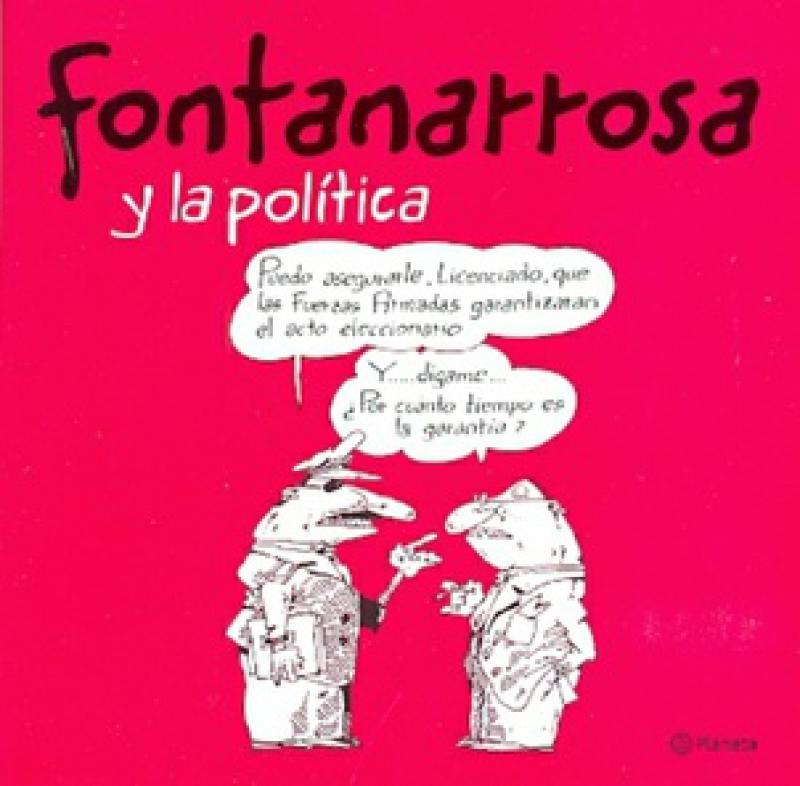 FONTANARROSA Y LA POLITICA