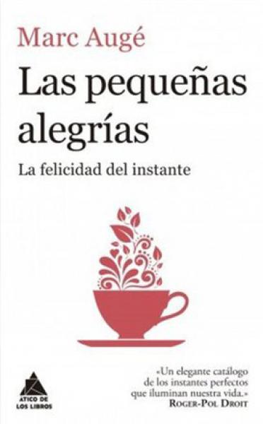 LAS PEQUEÑAS ALEGRIAS