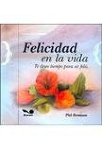 FELICIDAD EN LA VIDA