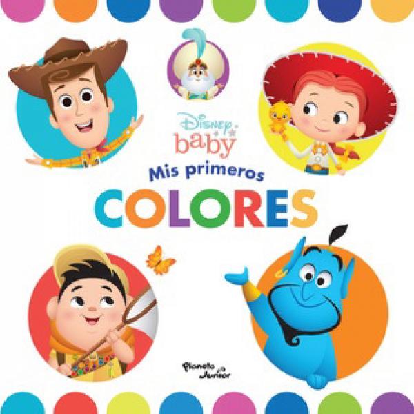 MIS PRIMEROS COLORES - BABY DISNEY