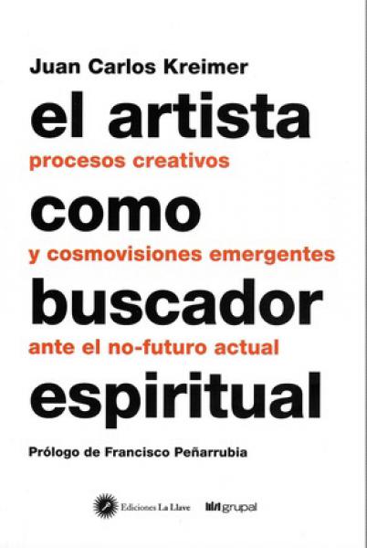 EL ARTISTA COMO BUSCADOR ESPIRITUAL