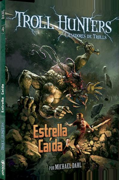 TROLL HUNTERS 4 - ESTRELLA CAIDA