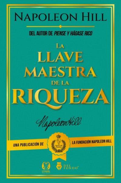 LA LLAVE MAESTRA DE LA RIQUEZA