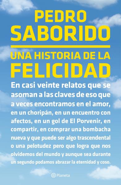 UNA HISTORIA DE LA FELICIDAD