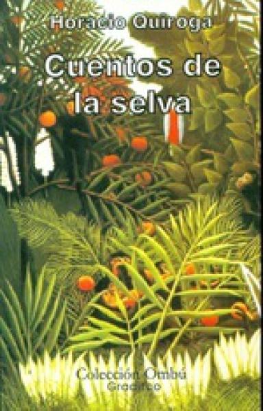 CUENTOS DE LA SELVA