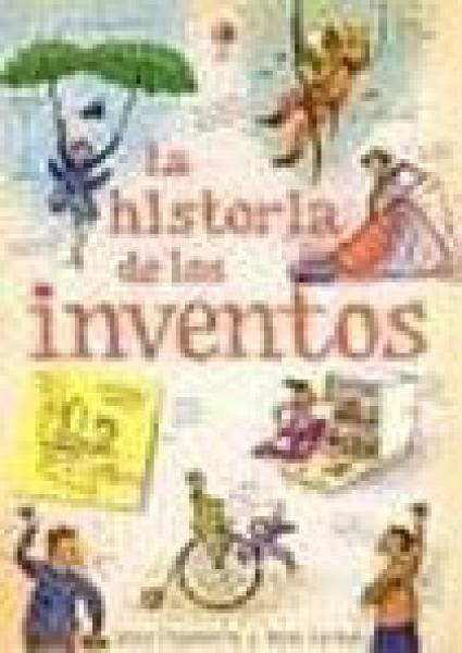 LA HISTORIA DE LOS INVENTOS