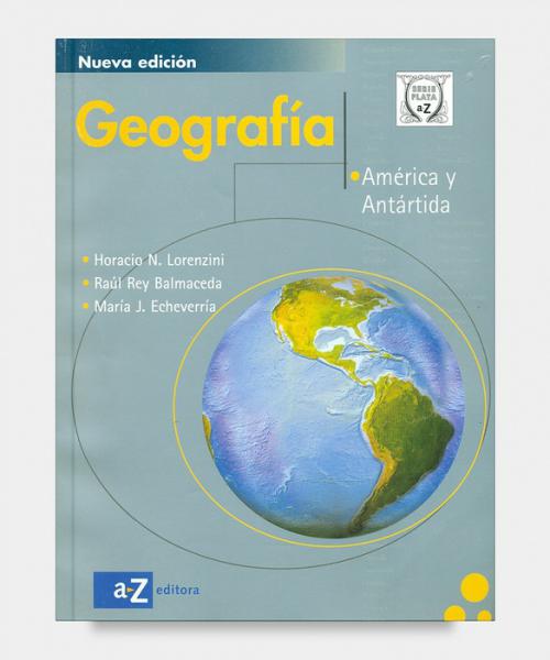 GEOGRAFIA III (SERIE PLATA)AMERICA Y AN