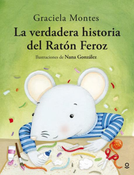 VERDADERA HISTORIA DEL RATON FEROZ