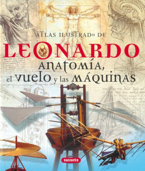 EL ATLAS ILUSTRADO DE LEONARDO ANATOMIA