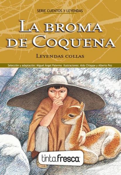 LA BROMA DE COQUENA-LA HIJA DE PACHAMAMA