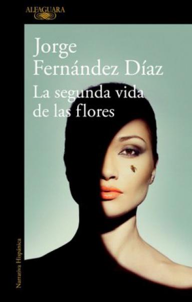 LA SEGUNDA VIDA DE LAS FLORES