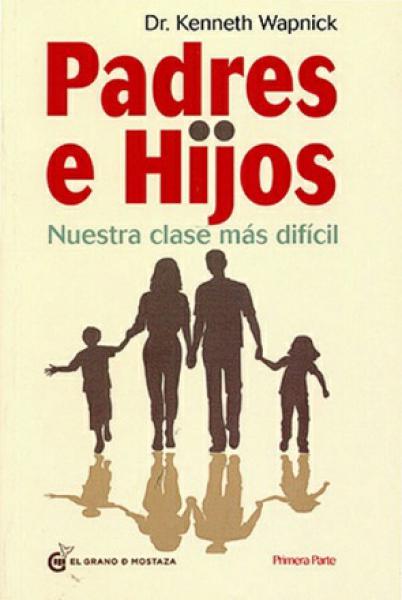 PADRES E HIJOS - 1