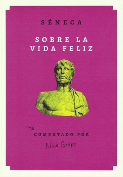 SOBRE LA VIDA FELIZ