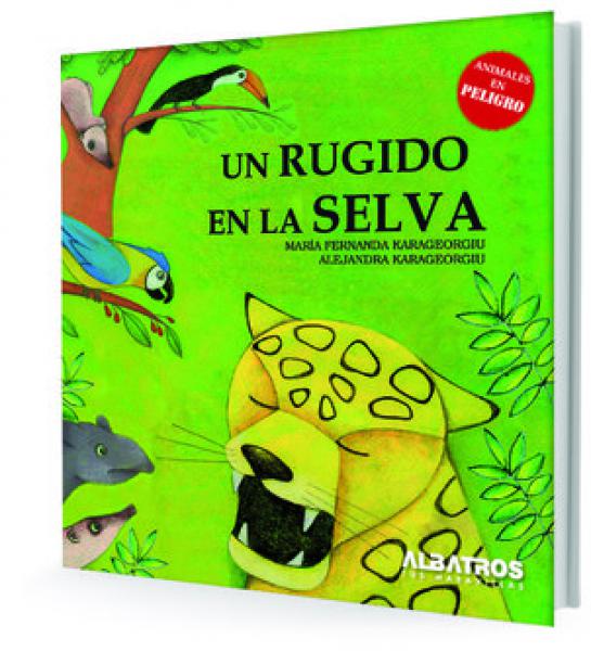 UN RUGIDO EN LA SELVA
