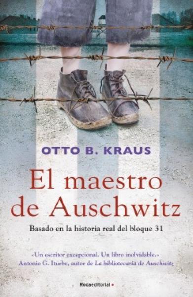 EL MAESTRO DE AUSCHWITZ