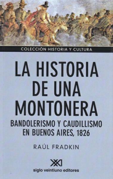 LA HISTORIA DE UNA MONTONERA