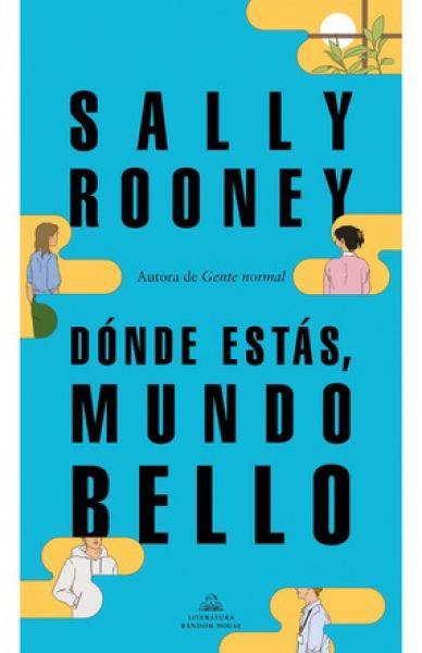 DONDE ESTAS, MUNDO BELLO