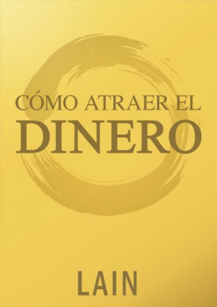 COMO ATRAER EL DINERO - VOL.8