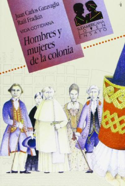 HOMBRES Y MUJERES DE LA COLONIA