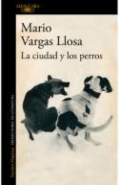 LA CIUDAD Y LOS PERROS