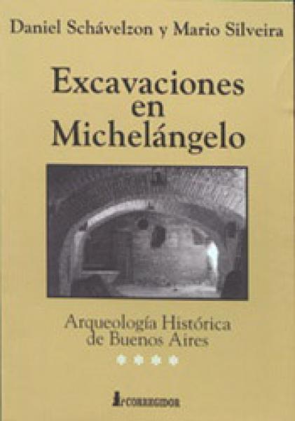 EXCAVACIONES EN MICHELANGELO