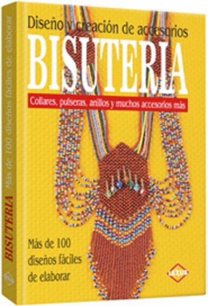 BISUTERIA DISEÑO Y CREACION DE ACCESORIO