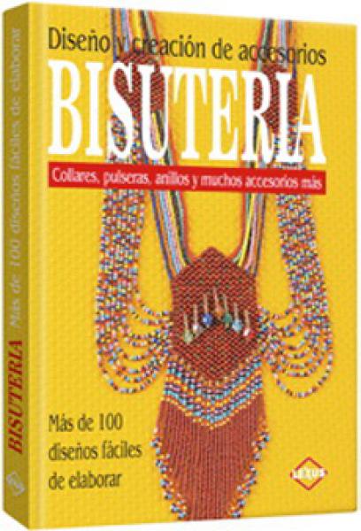 BISUTERIA DISEÑO Y CREACION DE ACCESORIO