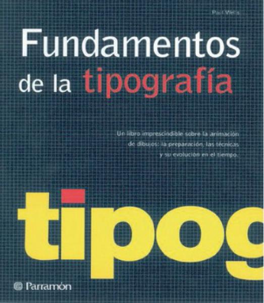 FUNDAMENTOS DE LA TIPOGRAFIA -TLPOG-