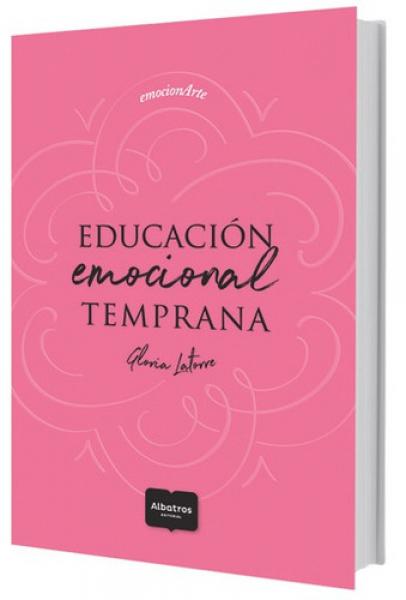 EDUCACION EMOCIONAL TEMPRANA