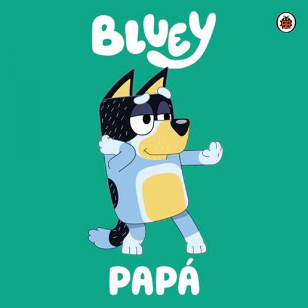 BLUEY PAPA