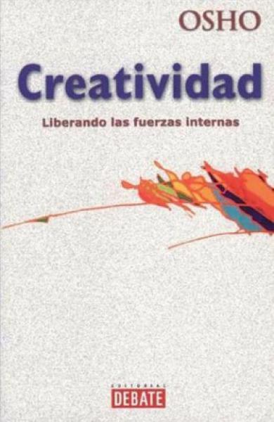 CREATIVIDAD:LIBERANDO LAS FUERZAS INTER.