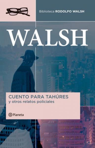CUENTOS PARA TAHURES Y OTROS RELATOS