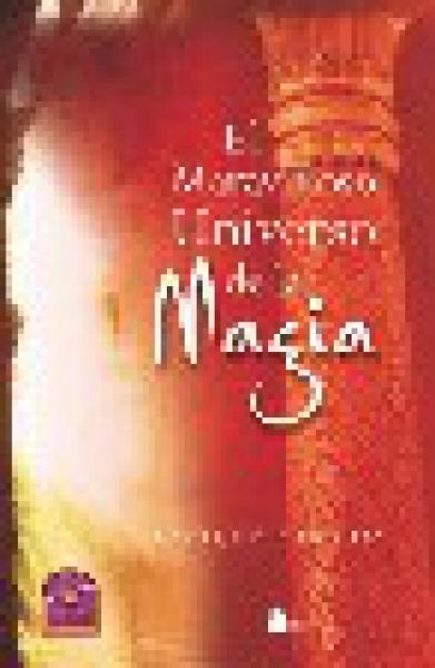 EL MARAVILLOSO UNIVERSO DE LA MAGIA