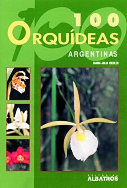 100 ORQUIDEAS ARGENTINAS