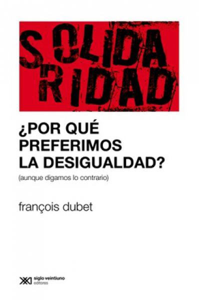 POR QUE PREFERIMOS LA DESIGUALDAD?