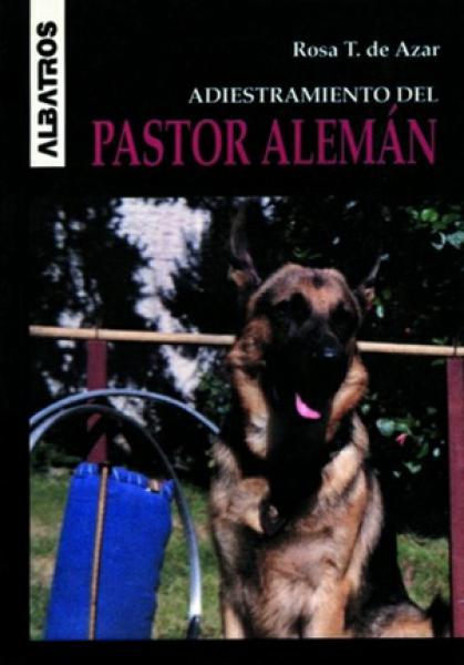 ADIESTRAMIENTO DEL PASTOR ALEMAN