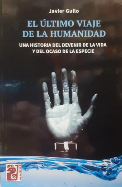 EL ULTIMO VIAJE DE LA HUMANIDAD