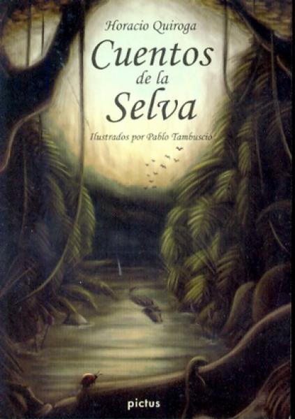 CUENTOS DE LA SELVA