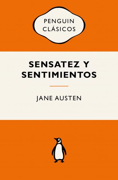 SENSATEZ Y SENTIMIENTOS
